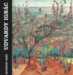 Murdin Jen - Udvardy Ignc