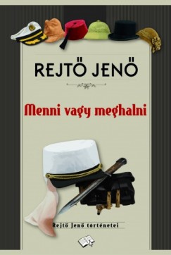 Rejt Jen - Menni vagy meghalni