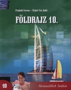Probld Ferenc - tn Visi Judit - Fldrajz 10.
