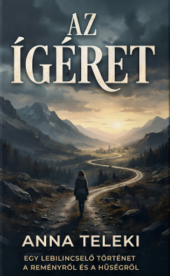 Teleki Anna - Az Ígéret