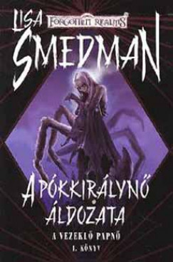 Lisa Smedman - A pkkirlyn ldozata