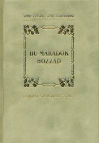 Baranyi Ferenc  (Szerk.) - H maradok hozzd