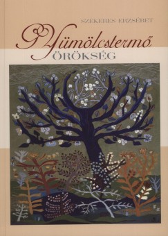 Szekeres Erzsbet - Gymlcsterm rksg