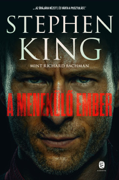 Stephen King - A menekl ember