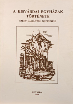 A kisvárdai egyházak története