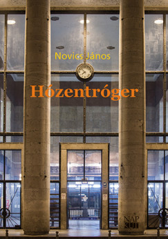 Novics  Jnos - Hzentrger