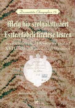 Mely hiv szolglattyrt esztendbli fizetse lszen