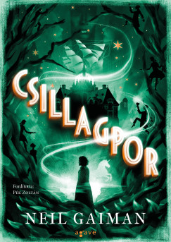 Neil Gaiman - Csillagpor (j kiads)