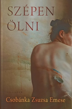 Csob�nka Zsuzsa Emese - Sz�pen �lni