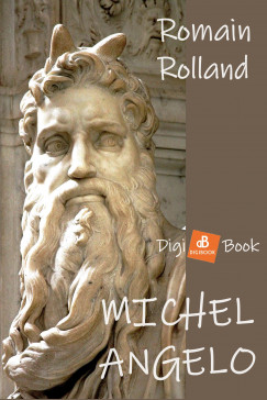 Romain Rolland - Michlangelo lete