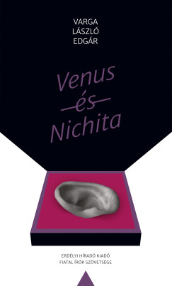 Varga L�szl� Edg�r - Venus �s Nichita