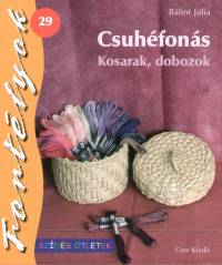 Csuhfons - Kosarak, dobozok