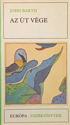 John Barth - Az �t v�ge