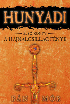 Bn Mr - A Hajnalcsillag fnye