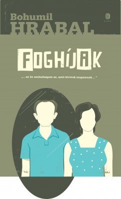 Bohumil Hrabal - Foghjak