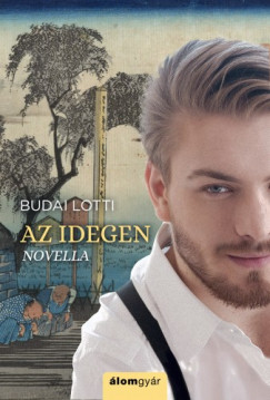 Budai Lotti - Az idegen (novella)