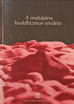 A mahájána buddhizmus eredete