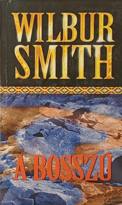 Wilbur Smith - A bosszú