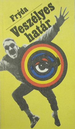 Frantisek Fryda - Veszlyes hatr