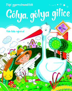 Glya, glya gilice - Npi gyermek mondkk