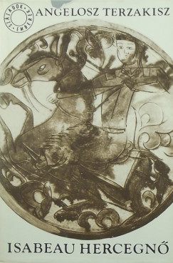 Angelosz Terzakisz - Isabeau hercegn