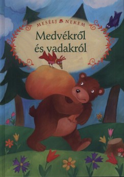 Luzsi Marg  (sszell.) - Meslj nekem medvkrl s vadakrl
