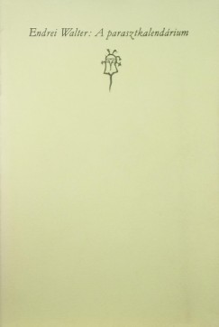 Endrei Walter - A parasztkalendárium