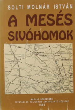 Solti Molnr Istvn - A mess svhomok