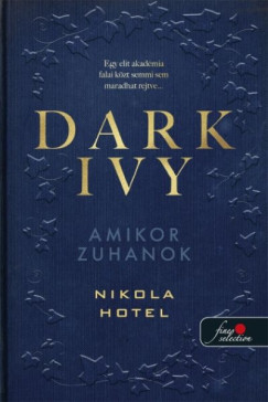 Nikola Hotel - Amikor zuhanok