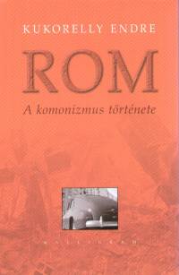Kukorelly Endre - Rom