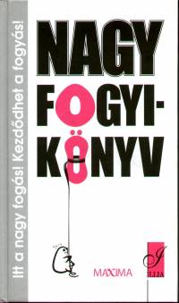 Horvth Ildik Zsuzsanna - Nagy fogyiknyv