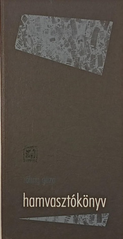 Röhrig Géza - Hamvasztókönyv