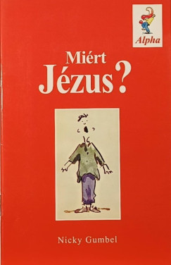 Nicky Gumbel - Mirt Jzus?