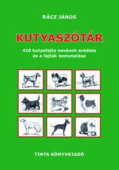 Rcz Jnos  (Szerk.) - Kutyasztr