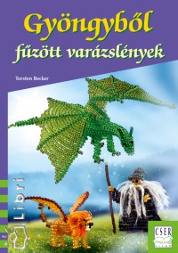 Torsten Becker - Gyngybl fztt varzslnyek