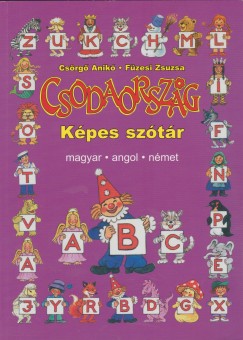 Csörgő Anikó - Füzesi Zsuzsa - Csodaország