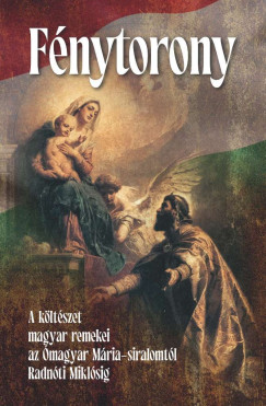 Mzes Huba  (Szerk.) - Fnytorony