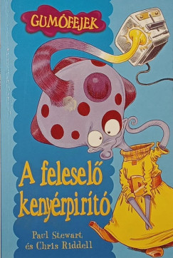 Chris Riddell - Paul Stewart - A felesel kenyrpirt