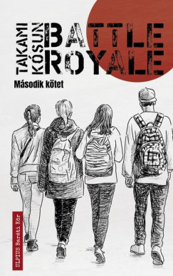 Takami Ksun - Battle Royale - Msodik ktet