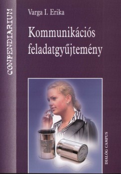 Varga I. Erika - Kommunikcis feladatgyjtemny