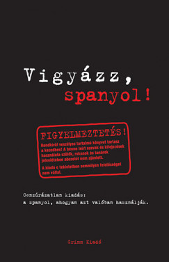 Isabel Mendoza - Marcos Frago Vicente - Vigyzz, spanyol!