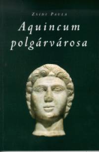 Zsidi Paula - Aquincum polgrvrosa