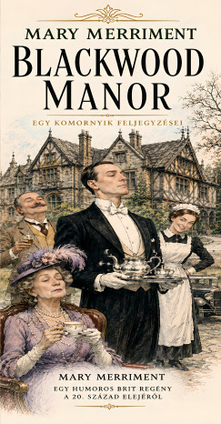 Mary Merriment - Blackwood Manor