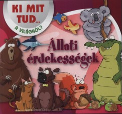 llati rdekessgek - Ki mit tud... a vilgrl?