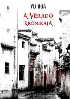 Yu Hua - A vrad krnikja