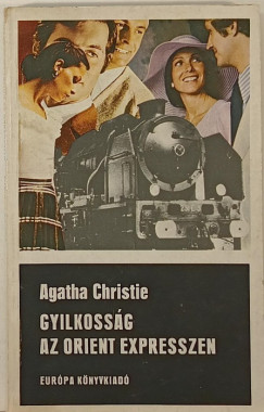 Agatha Christie - Gyilkossg az Orient Expresszen