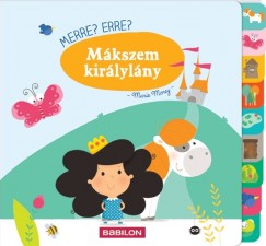 Marie Morey - Merre? Erre? - Mkszem kirlylny