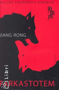 Jiang Rong - Farkastotem