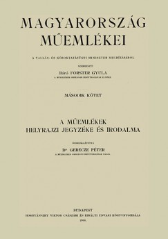 Br Forster Gyula  (Szerk.) - Magyarorszg memlkei II.