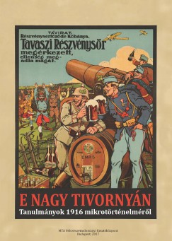 Kappanyos Andrs  (Szerk.) - E nagy tivornyn